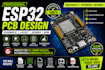 design esp32 pcb layout with schematic gerber files and bom