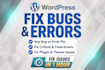 fix wordpress issues, errors, bugs, critical error and elementor issues