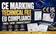 prepare ce marking technical file eu compliance ukca gpsr documents