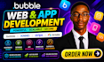 do bubble io website development, build bubble ai app, bubble mvp saas developer