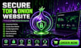 develop a secure private onion website or tor web app with advanced protection