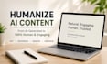 do ai content editing humanize ai content humanize ai ai content proofreading