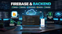 integrate API, firebase and backend in react native apps