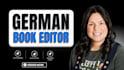 natively proofread and edit german text, german book as a german proofreader