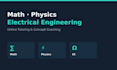 tutor you in math, physics, or electrical engineering
