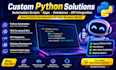 develop automation scripts custom python application database coding python