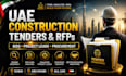 find uae construction tenders, rfps, bids, projects and procurement leads