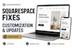 fix customize and update your squarespace website
