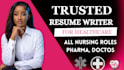 write ats nursing resume, CV, cover letter for rn, lpn, cna, np