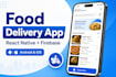 build a react native food delivery app with firebase