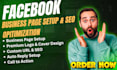 create, setup and SEO optimize your facebook business page