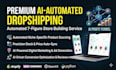 build a fully ai automated ecommerce store dropshipping website