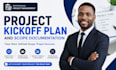 create a complete project kickoff plan and scope documentation