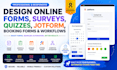 design online forms surveys quizzes jotform booking forms workflows