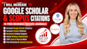 increase google scholar citations, backdated article writing submission