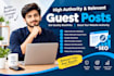 build high authority backlinks and guest posts with indexing