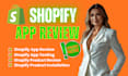 write genuine shopify app reviews, shopify app installation, shopify app testing