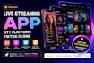 develop a premium live streaming app, ott platform, tiktok clone