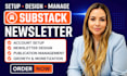substack account setup manage substack newsletter design substack newsletter