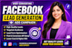manage facebook ads meta ads for eccomars bussiness quality leads generation
