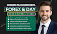 create beginner educational forex and day trading course, ebooks writing, video