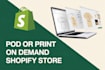 design a shopify print on demand store with printify