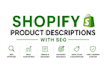write SEO shopify product descriptions that sell