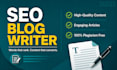 1 article writer  2 blog post 3 seo writing 4 content writer 5 website content