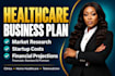 l write a healthcare business plan with financial projections