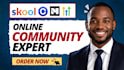 skool online community skool online course skool commmunity manager ghl expert