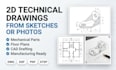 create 2d technical drawings and cad drafting from sketches or photos