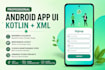 develop a professional android app using kotlin