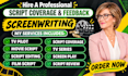 provide script coverage, note, analysis, feedback for your script or screenplay