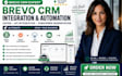 setup brevo crm integration zapier api integration brevo subscriber segmentation