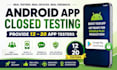 provide 12 app testers close testing android app testing 20 testers 12 testers