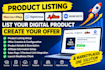 list your product on warriorplus, digistore24, jvzoo, muncheye and create offers