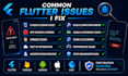 fix flutter app bugs, crashes and errors