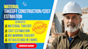 cruixie cost estimation estimation takeoff material takeoff quantity and survivy