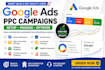 setup and manage high converting google ads PPC campaigns