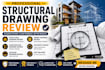 review structural and civil engineering drawings professionally