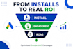 set up and optimize your google uac app install campaign for roas