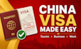 prepare your china tourist, business, or work visa application