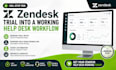 setup your zendesk trial into a working help desk workflow