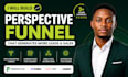 build a high converting perspective funnel and landing page