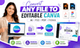 convert ai PSD PDF figma to fully editable canva templates professionally