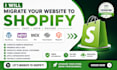 migrate wordpress to shopify, woocommerce, wix, squarespace, magento to shopify