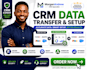 securely transfer your CRM data and optimize system setup