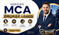 generate exclusive mca broker leads with verified contacts
