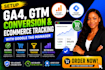 setup ga4, GTM conversion and ecommerce tracking with google tag manager