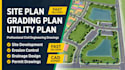 design site plan, grading plan, erosion control and utility plan